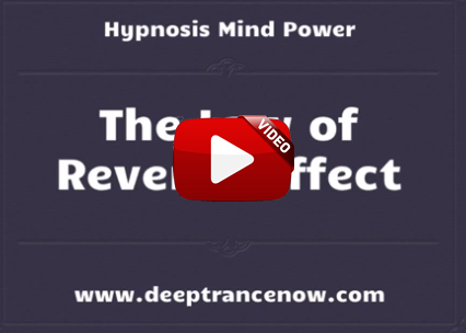 Hypnosis Mind Power The Law of Reverse Effect