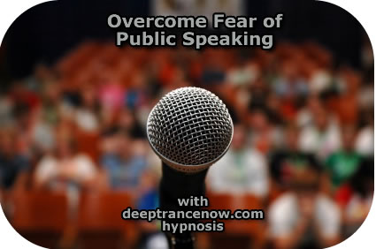 Overcome Fear of Public Speaking - Stage Fright - with hypnosis