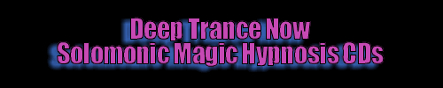 Goetia, Esoteric Hypnosis, Solomonic Magic