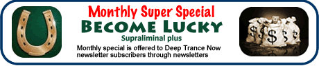 Monthly Super Special - Become Lucky