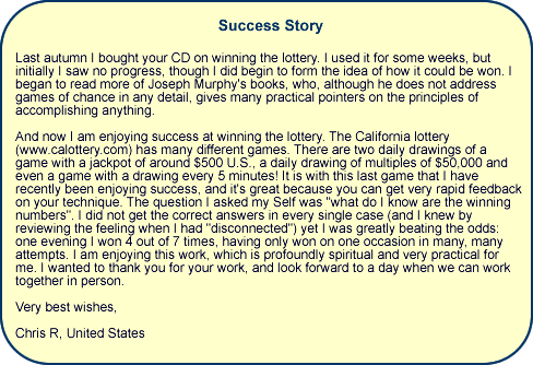 Success Story - Winning the Lottery