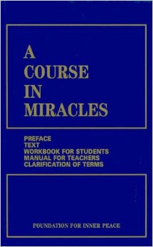 A Course in Miracles