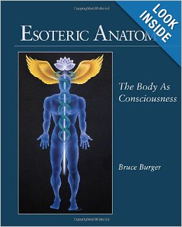 Esoteric Anatomy: The Body as Consciousness