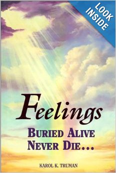 Feelings Buried Alive Never Die