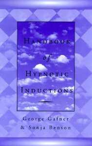 Handbook of Hypnotic Inductions