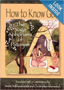 How to Know God : The Yoga Aphorisms of Patanjali