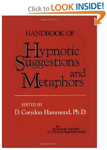 Handbook of Hypnotic Suggestions and Metaphors