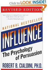 Influence : The Psychology of Persuasion