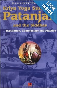 Kriya Yoga Sutras of Patanjali and the Siddhas