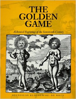The Golden Game: Alchemical Engravings of the 17th century