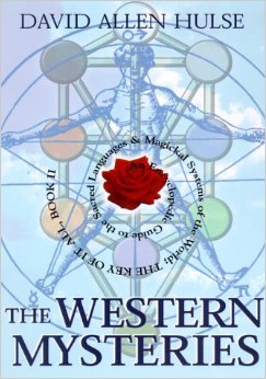 The Western Mysteries: An Encyclopedic Guide to the Sacred Languages & Magickal Systems of the World : The Key of It All