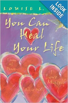 You Can Heal Your Life