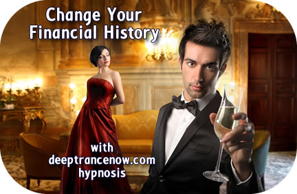 Change Your Financial History with hypnosis