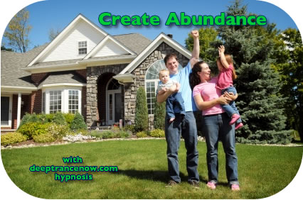 Create abundance with hypnosis