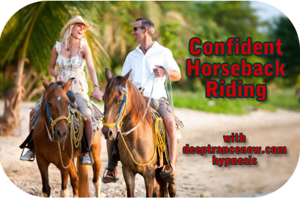 Confident Horseback Riding with Hypnosis