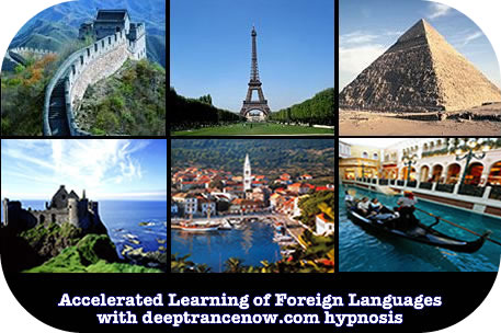 Learn Foreign Languages Quickly, Easily, Naturally using the power of your subconscious mind