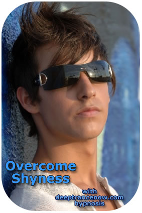Overcome Shyness with Hypnosis, subliminal, supraliminal and supraliminal plus CDs and mp3s