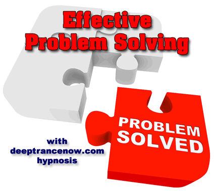 Effective Problem Solving with hypnosis
