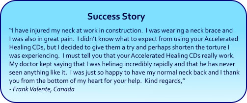 Accelerated Healing Hypnosis CDs and mp3s - success story