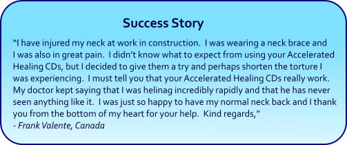 Accelerated Healing Hypnosis CDs and mp3s - success story